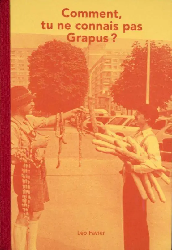 Cover: 9783944669489 | Comment, tu ne connais pas Grapus? | Léo Favier | Buch | 224 S. | 2014