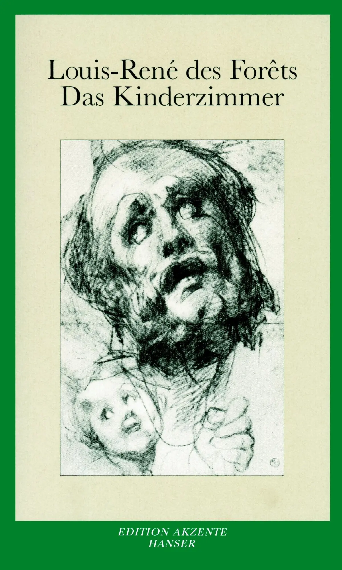 Cover: 9783446209589 | Das Kinderzimmer | Louis-René des Forêts | Taschenbuch | 196 S. | 2007