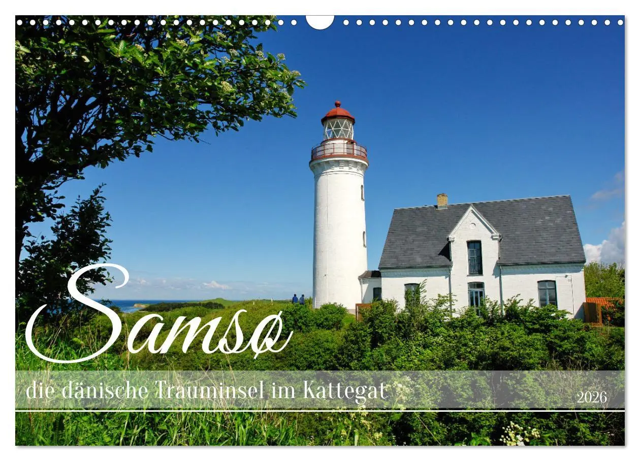 Cover: 9783457409589 | Samsö die dänische Trauminsel im Kattegat (Wandkalender 2026 DIN A3...