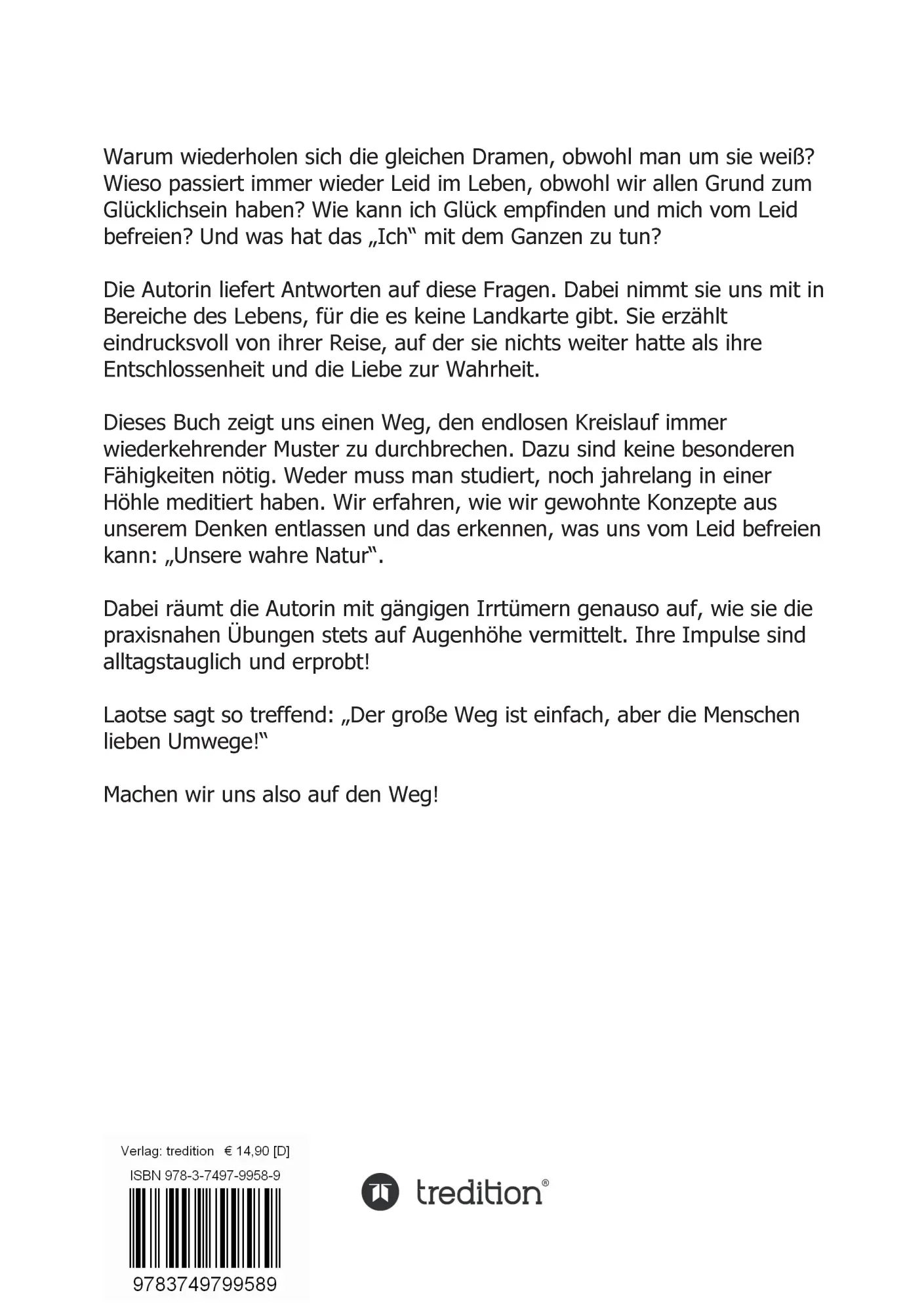 Rückseite: 9783749799589 | Die radikale Freiheit vom Ich | Leichtigkeit im Sein | Sabina Witzel