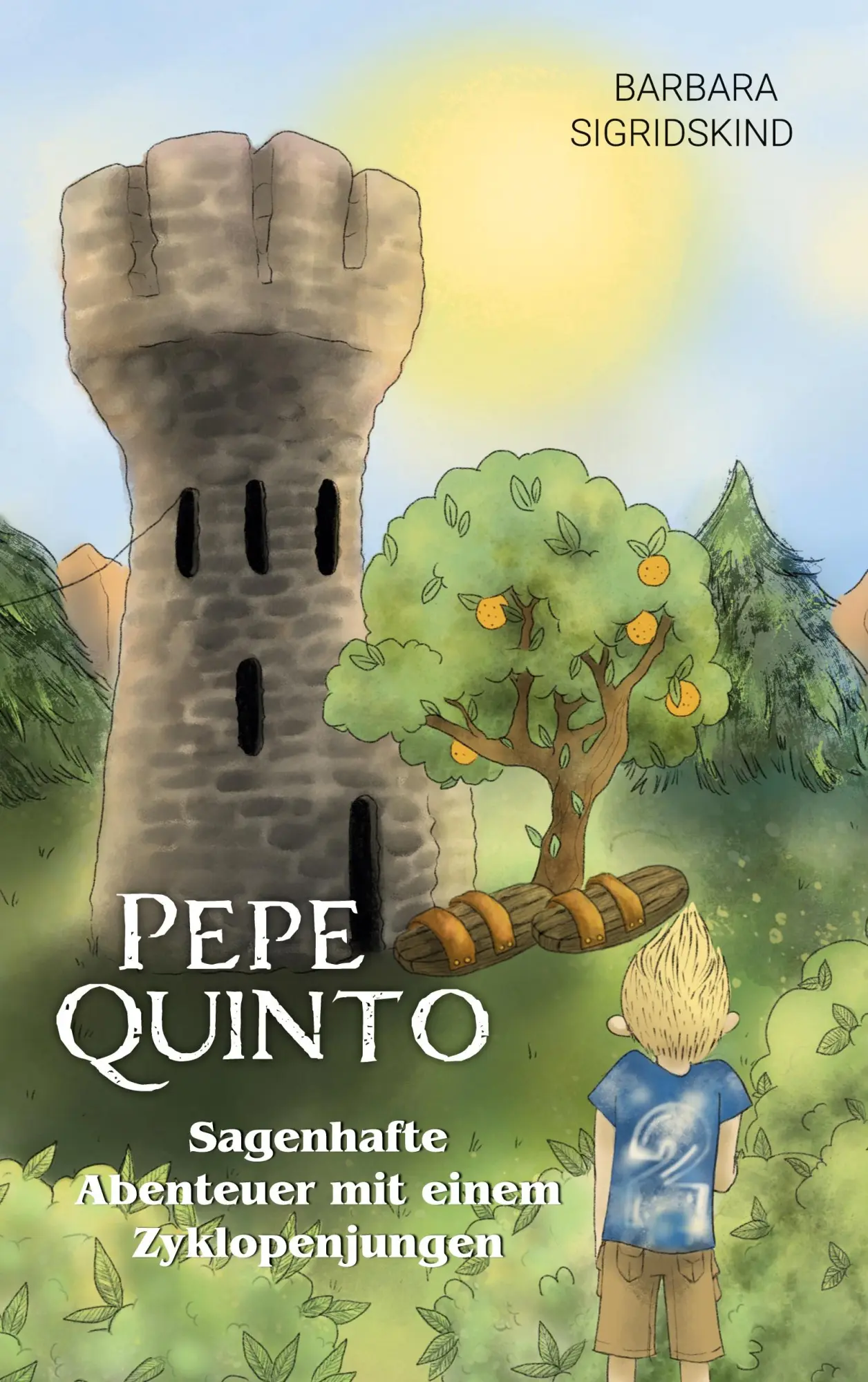 Cover: 9783756249589 | Pepe Quinto - Sagenhafte Abenteuer mit einem Zyklopenjungen | Buch