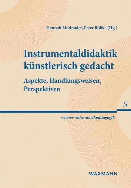 Cover: 9783830949589 | Instrumentaldidaktik künstlerisch gedacht | Hannah Lindmaier (u. a.)
