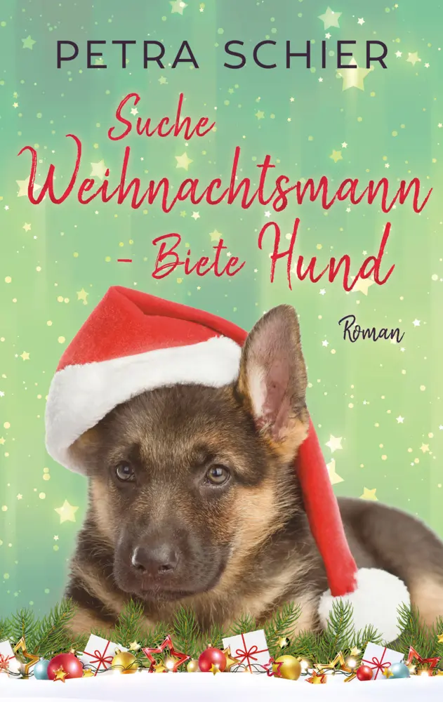 Cover: 9783967119589 | Suche Weihnachtsmann - Biete Hund | Petra Schier | Taschenbuch | 2022