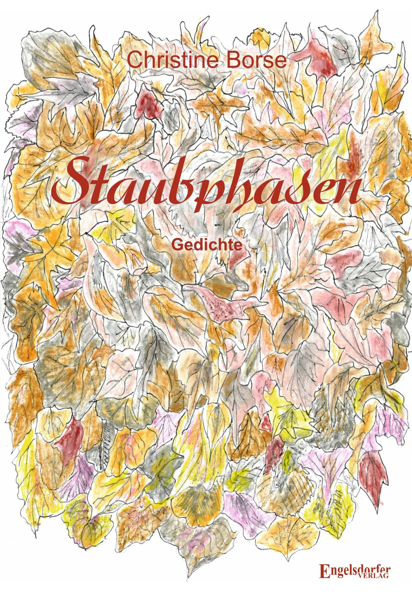 Cover: 9783969409589 | Staubphasen | Gedichte | Christine Borse | Taschenbuch | 46 S. | 2025