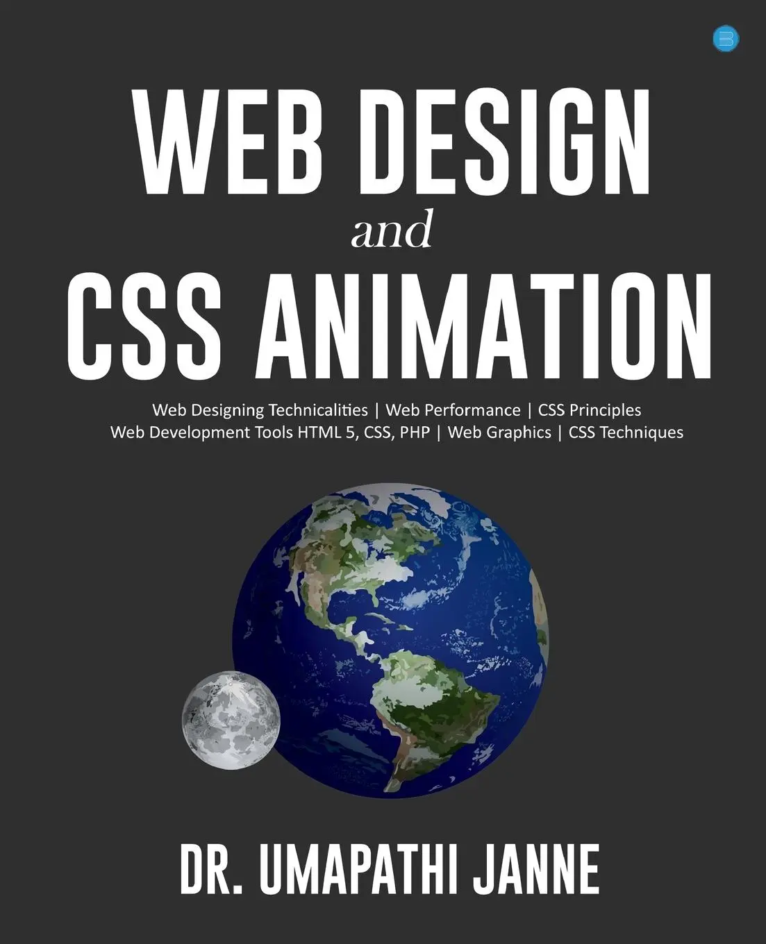Cover: 9789359899589 | Web Design and CSS Animation | Umapathi Janne | Taschenbuch | Englisch