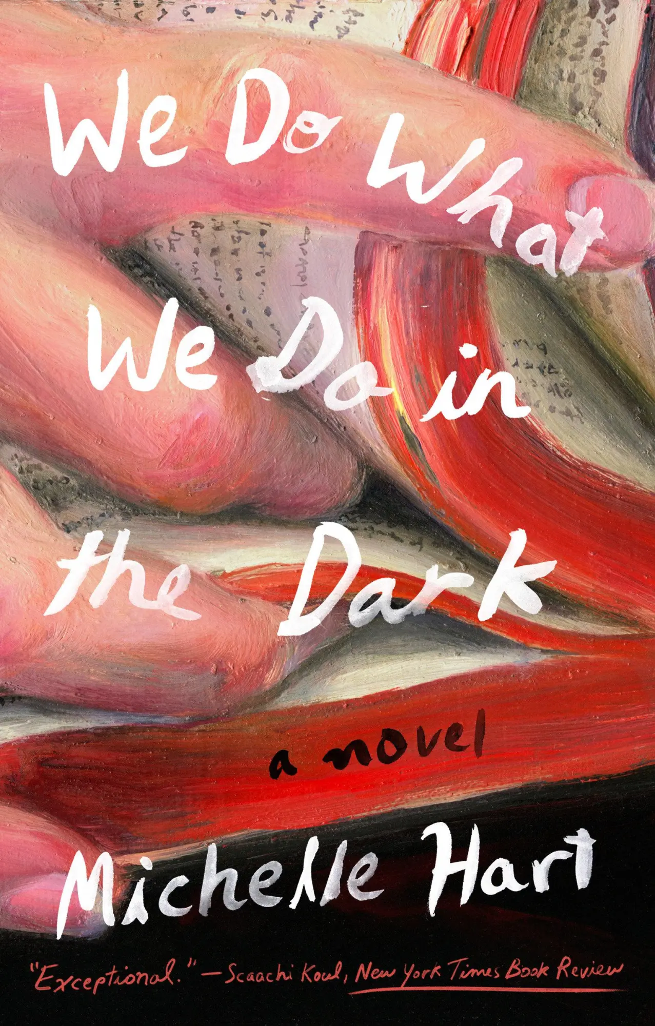 Cover: 9780593329689 | We Do What We Do in the Dark | A Novel | Michelle Hart | Taschenbuch