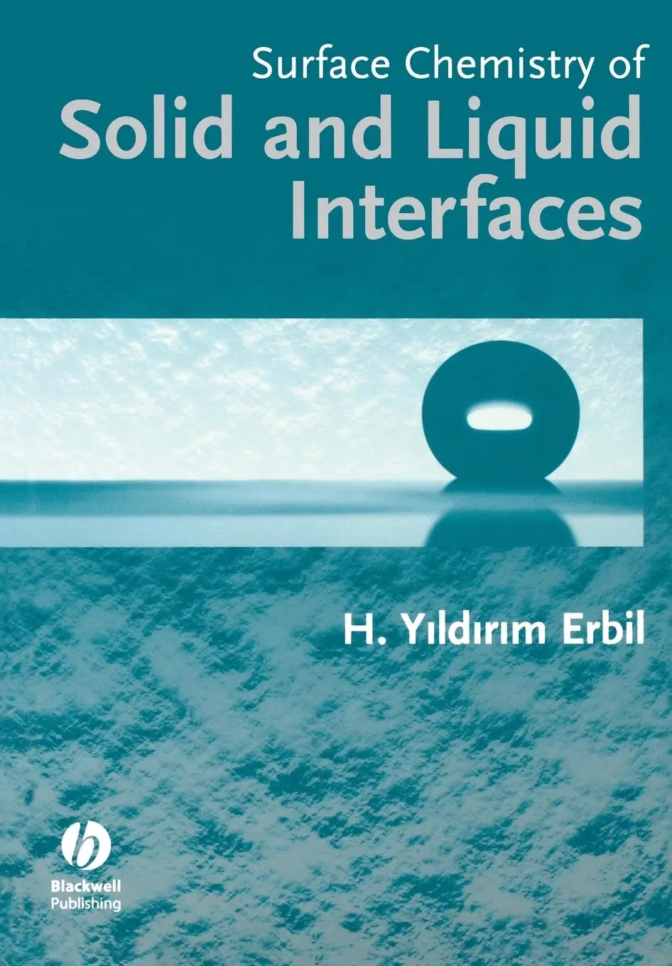 Cover: 9781405119689 | Surface Chemistry of Solid and Liquid Interfaces | Erbil | Taschenbuch