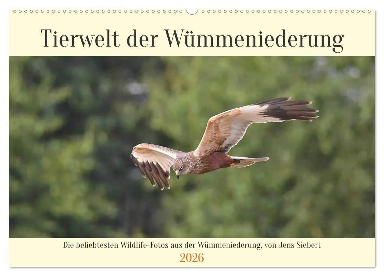 Cover: 9783457569689 | Tierwelt der Wümmeniederung (Wandkalender 2026 DIN A2 quer),...