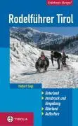 Cover: 9783702229689 | Rodelführer Tirol | Hubert Gogl | Taschenbuch | 152 S. | Deutsch