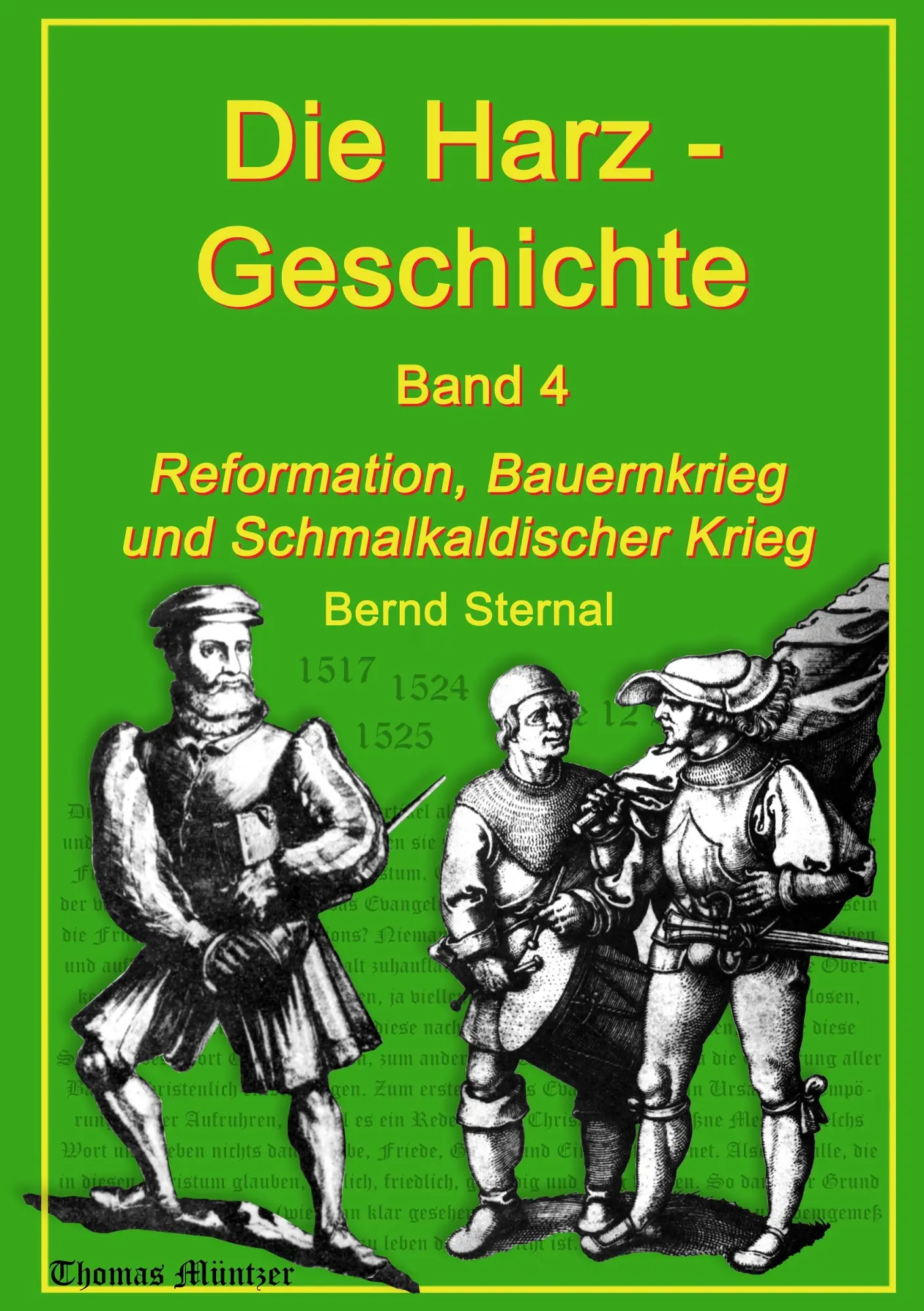 Cover: 9783735759689 | Die Harz - Geschichte 4 | Bernd Sternal | Taschenbuch | 152 S. | 2014