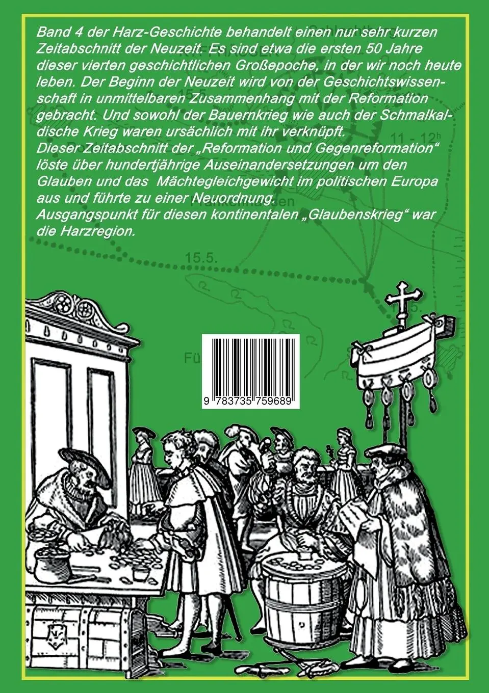 Rückseite: 9783735759689 | Die Harz - Geschichte 4 | Bernd Sternal | Taschenbuch | 152 S. | 2014