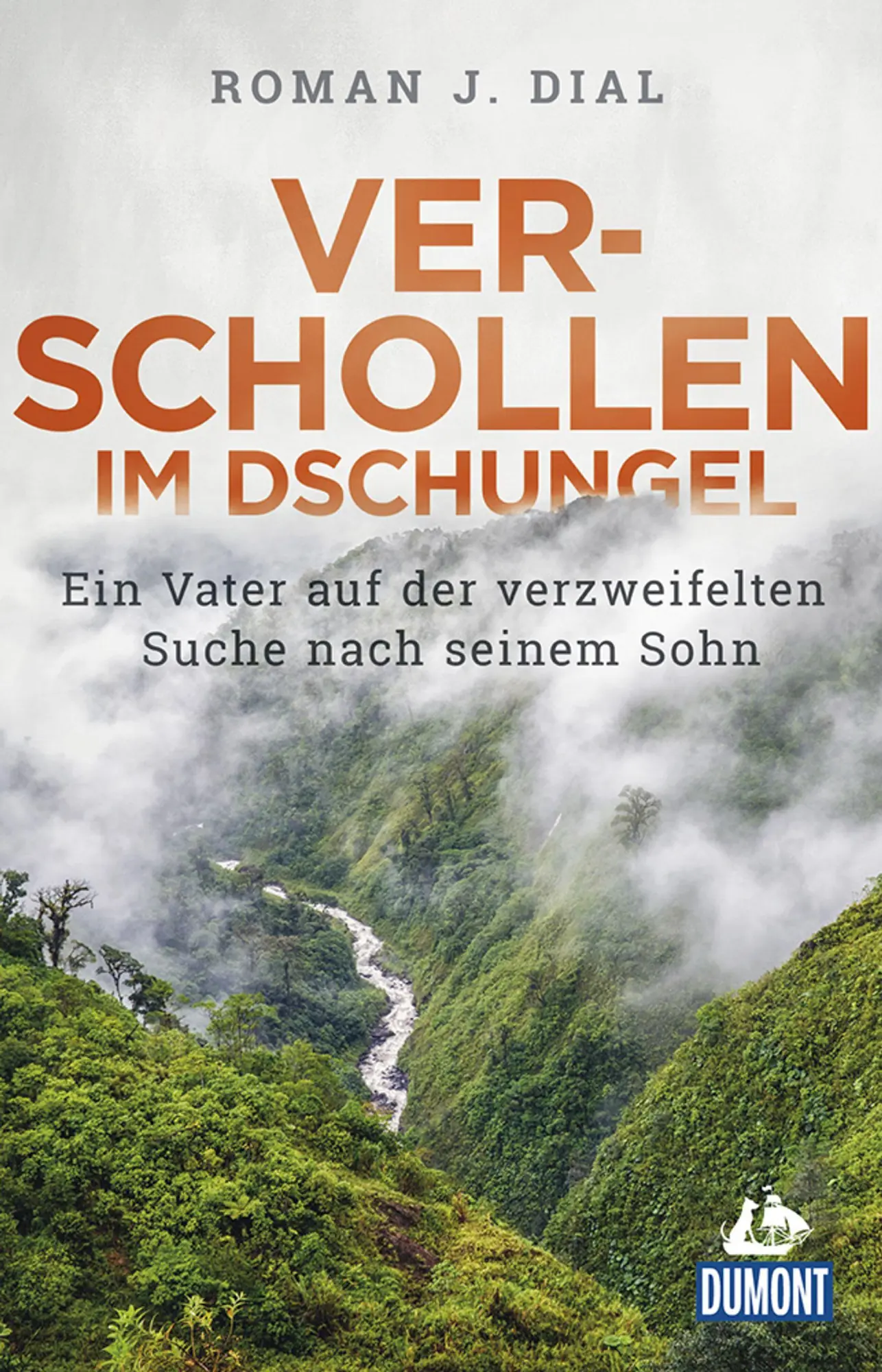 Cover: 9783770169689 | Verschollen im Dschungel | Roman J. Dial | Taschenbuch | 352 S. | 2021