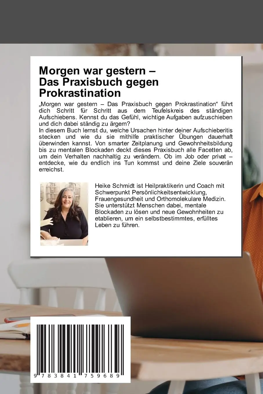 Rückseite: 9783841759689 | Morgen war gestern - Das Praxisbuch gegen Prokrastination | Schmidt