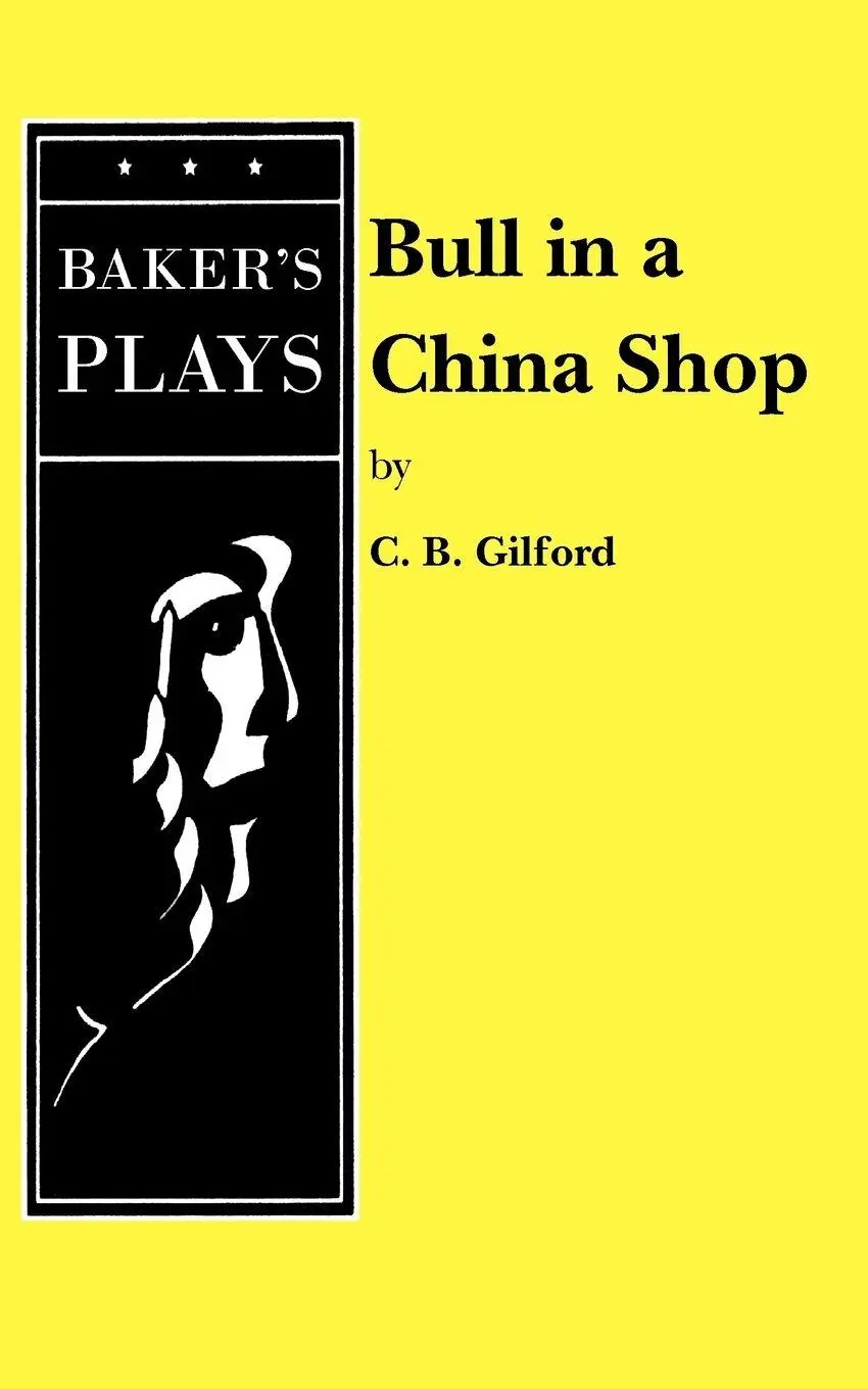 Cover: 9780874409789 | Bull in a China Shop | C B Gilford | Taschenbuch | Englisch | 2010