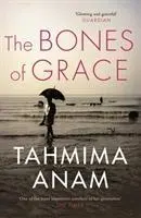 Cover: 9781847679789 | The Bones of Grace | Tahmima Anam | Taschenbuch | 411 S. | Englisch
