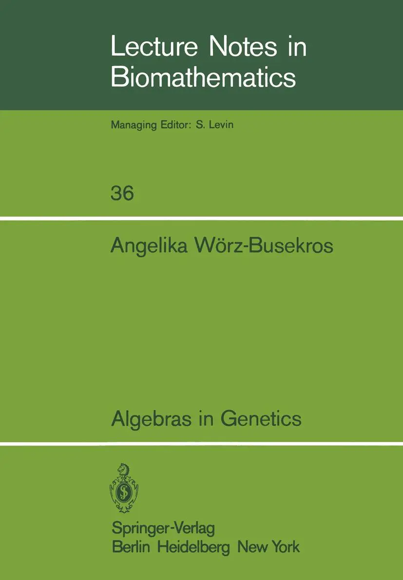 Cover: 9783540099789 | Algebras in Genetics | Angelika Wörz-Busekros | Taschenbuch | vi