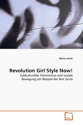 Cover: 9783639199789 | Revolution Girl Style Now! | Maria Lisicki | Taschenbuch | Deutsch