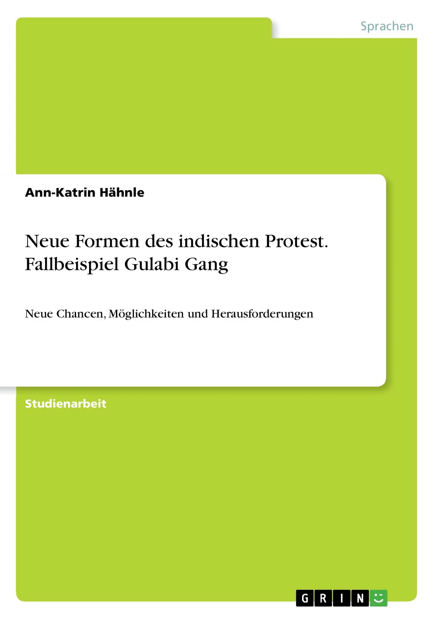 Cover: 9783668289789 | Neue Formen des indischen Protest. Fallbeispiel Gulabi Gang | Hähnle