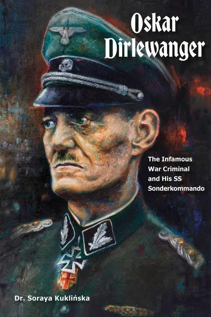 Cover: 9780764369889 | Oskar Dirlewanger | Soraya Kukli¿ska | Buch | Englisch | 2026