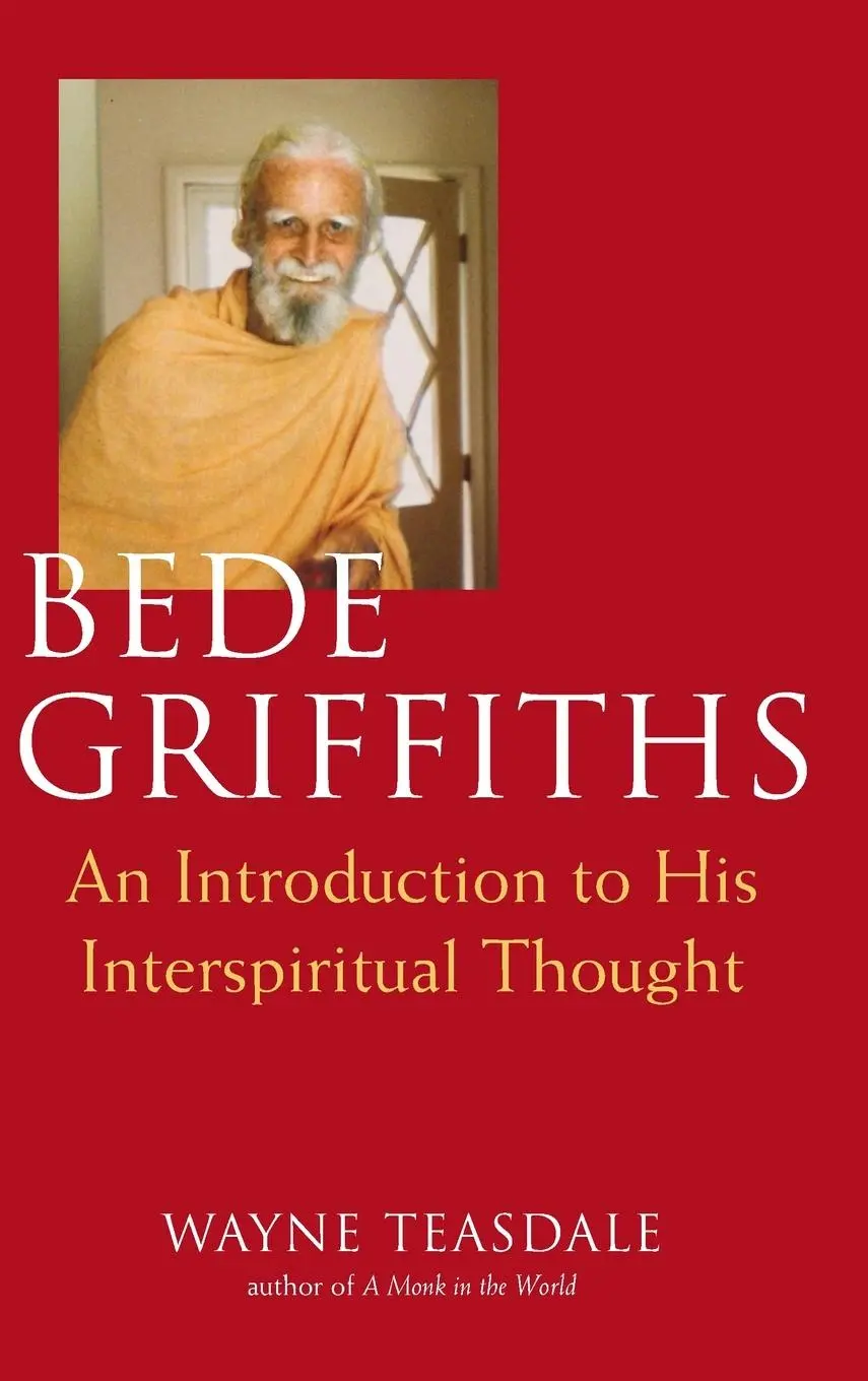 Cover: 9781681629889 | Bede Griffiths | An Introduction to His Spiritual Thought | Teasdale