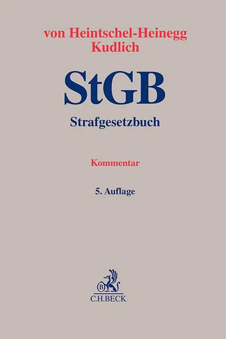 Cover: 9783406819889 | Strafgesetzbuch | Bernd von Heintschel-Heinegg (u. a.) | Buch | XXXII