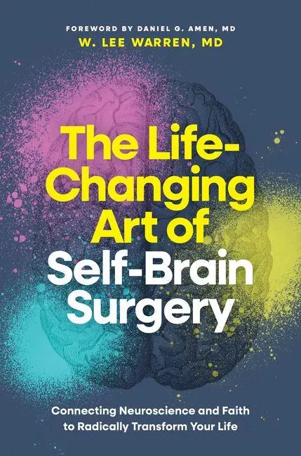 Cover: 9798400509889 | The Life-Changing Art of Self-Brain Surgery | Warren MD W Lee | Buch