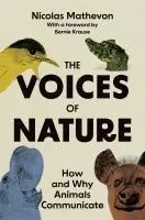 Cover: 9780691239989 | The Voices of Nature | How and Why Animals Communicate | Mathevon
