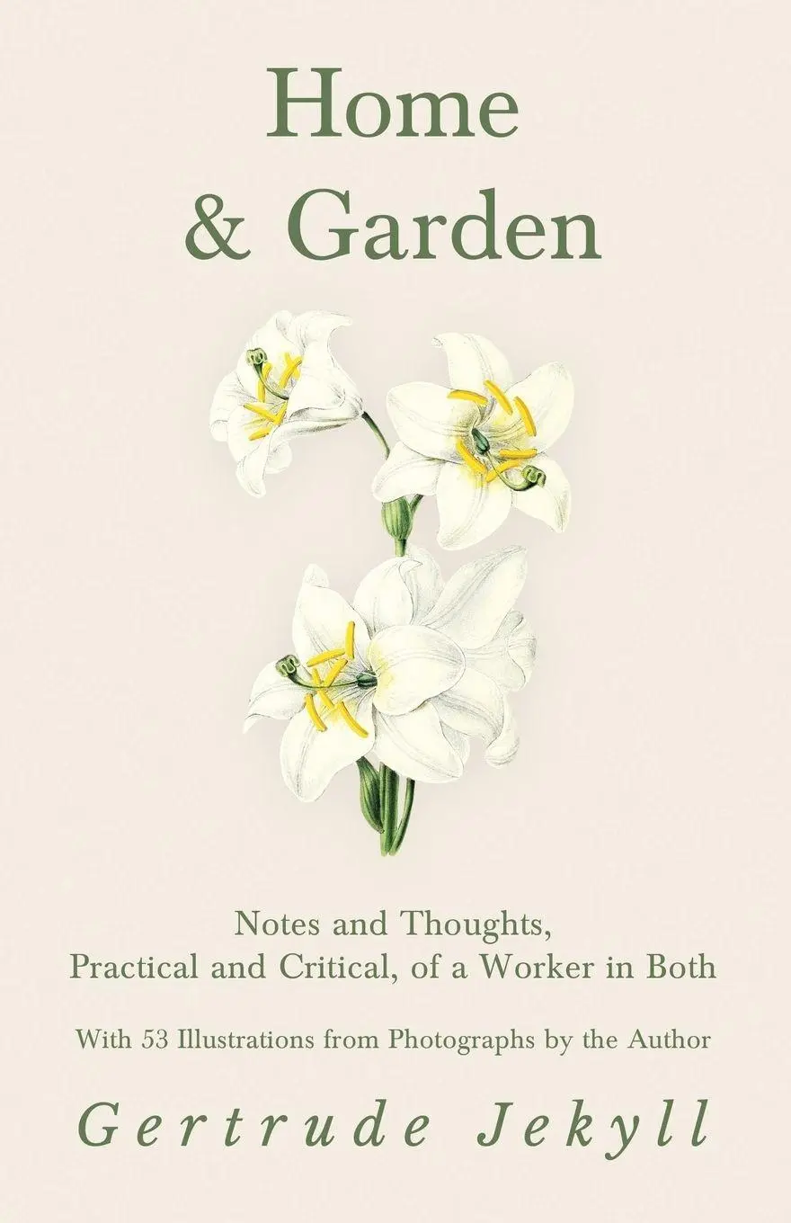 Cover: 9781528709989 | Home and Garden - Notes and Thoughts, Practical and Critical, of a...