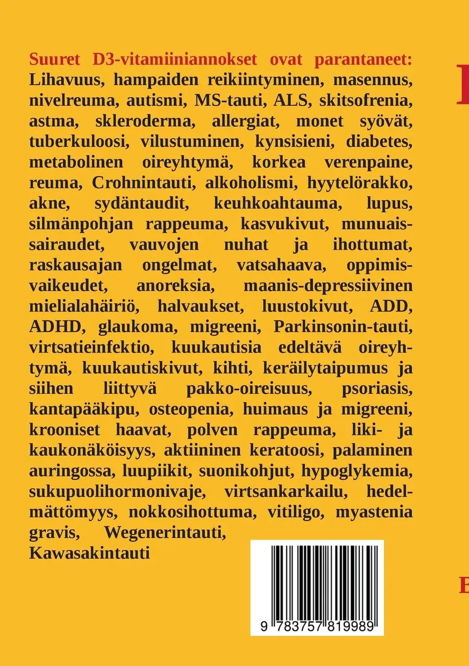 Rückseite: 9783757819989 | Uskomaton D3 parantaa | Mitä lääkäreille ei opeteta | Jeff Bowles