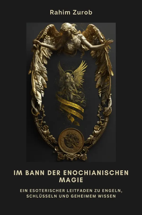 Cover: 9783819739989 | Im Bann der Enochianischen Magie | Rahim Zurob | Taschenbuch | 164 S.