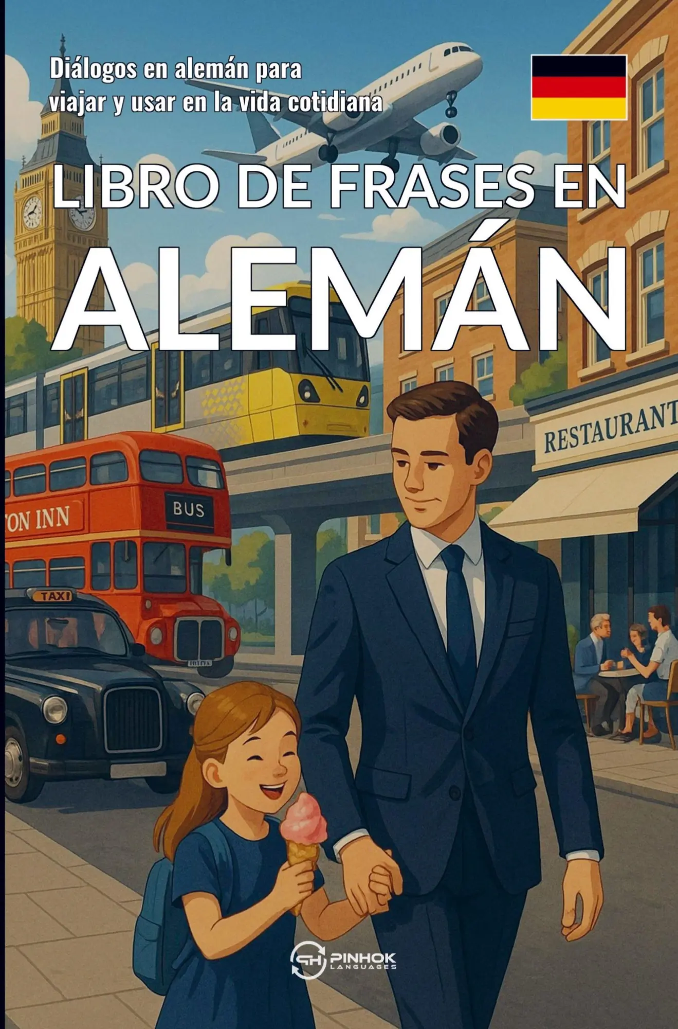 Cover: 9789403859989 | Libro de frases en alemán | Pinhok Languages | Taschenbuch | Spanisch