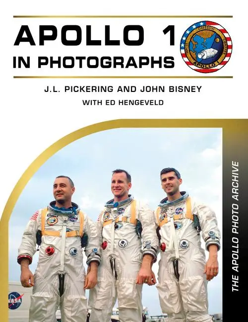 Cover: 9780764370090 | Apollo 1 in Photographs | The Apollo Photo Archive | Pickering (u. a.)