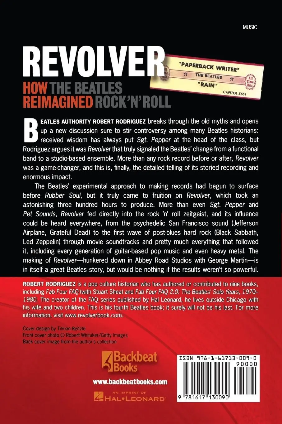 Rückseite: 9781617130090 | Revolver | How the Beatles Re-Imagined Rock 'n' Roll | Rodriguez