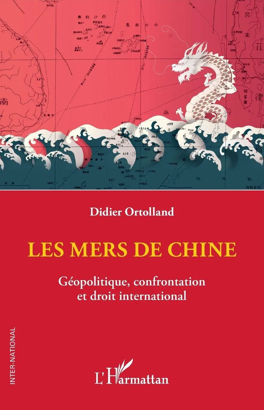 Cover: 9782336490090 | Les mers de Chine | Géopolitique, confrontation et droit international