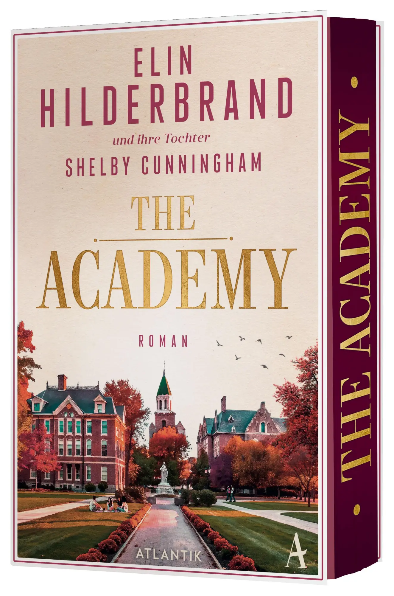 Cover: 9783455020090 | The Academy | Elin Hilderbrand | Taschenbuch | 512 S. | Deutsch | 2025
