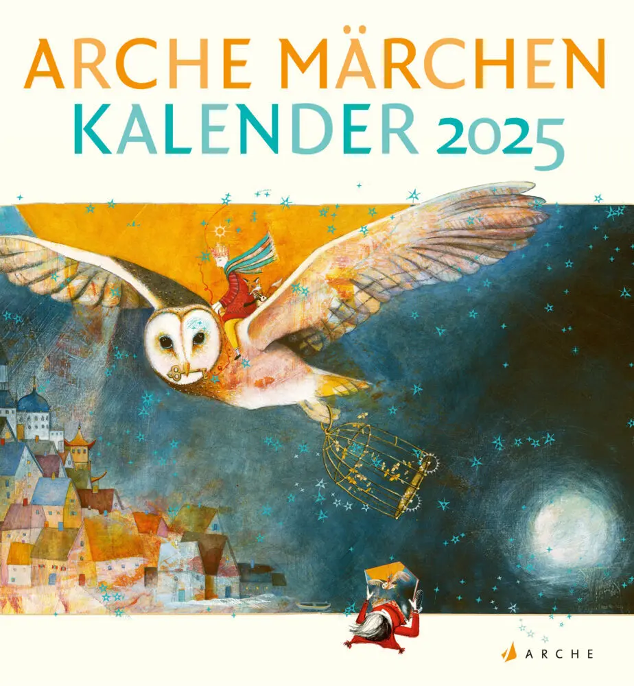 Cover: 9783716000090 | Arche Märchen Kalender 2025 | Neele Bösche | Kalender | Spiralbindung