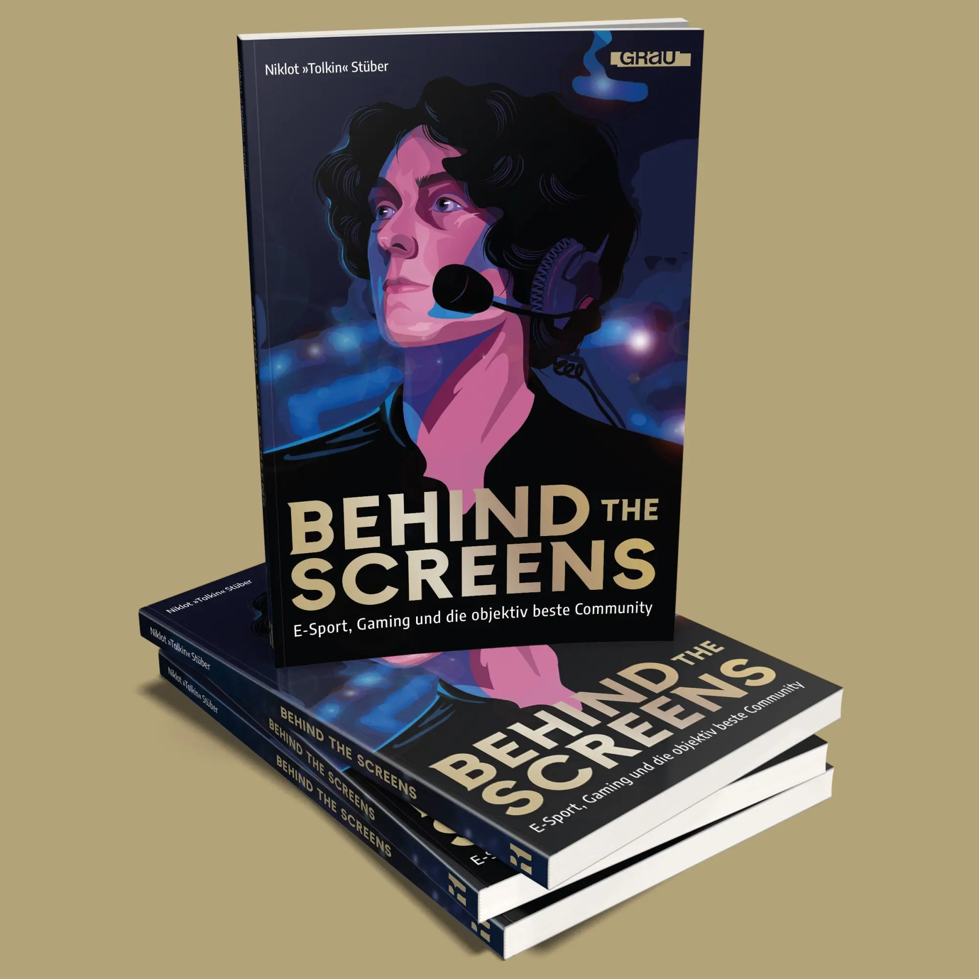 Bild: 9783818900090 | Behind the Screens | E-Sport, Gaming und die objektiv beste Community