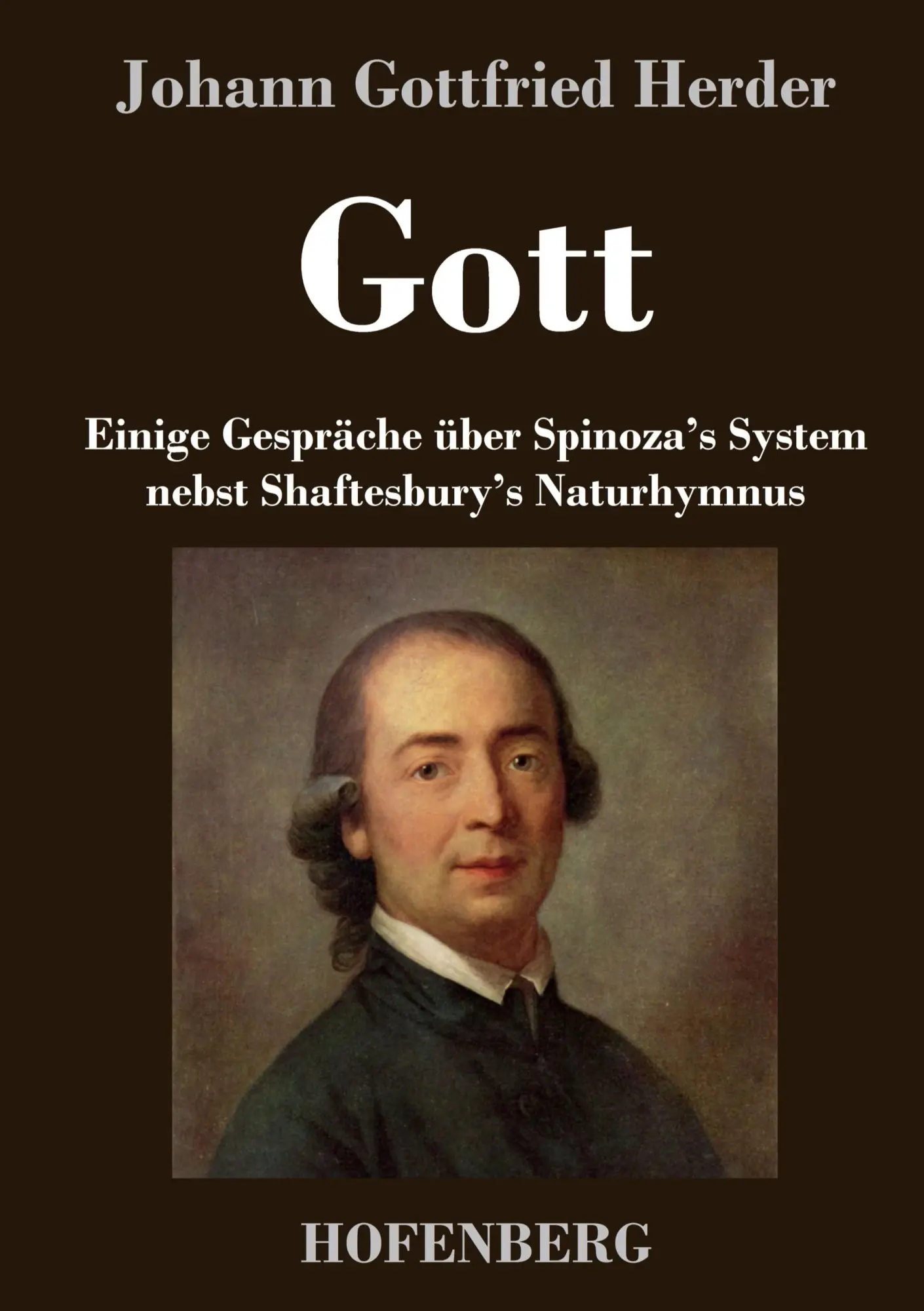 Cover: 9783843030090 | Gott. Einige Gespräche über Spinoza's System nebst Shaftesbury's...