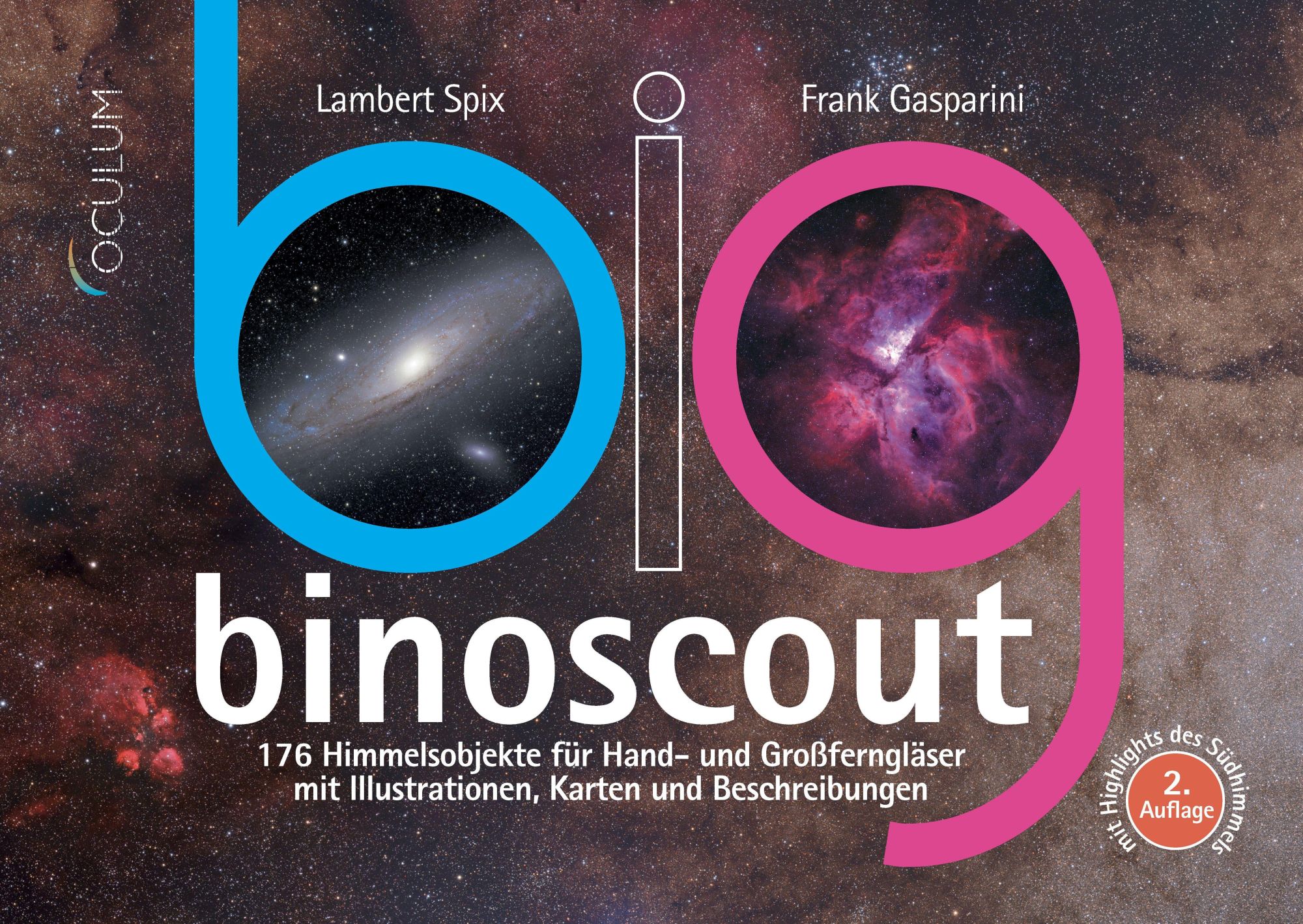 Cover: 9783949370090 | Big Binoscout | 176 Himmelsobjekte für Hand- und Großferngläser | Buch