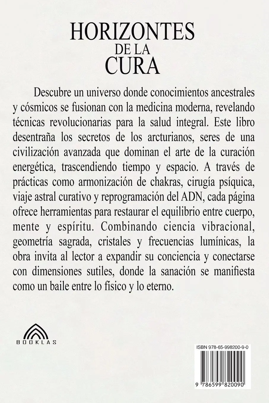 Rückseite: 9786599820090 | Horizontes de la Cura | Medicina Complementaria Arcturiana - | Wells