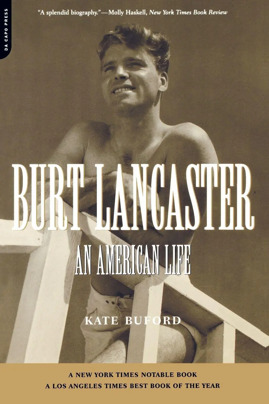 Cover: 9780306810190 | Burt Lancaster | An American Life | Kate Buford | Taschenbuch | 2001