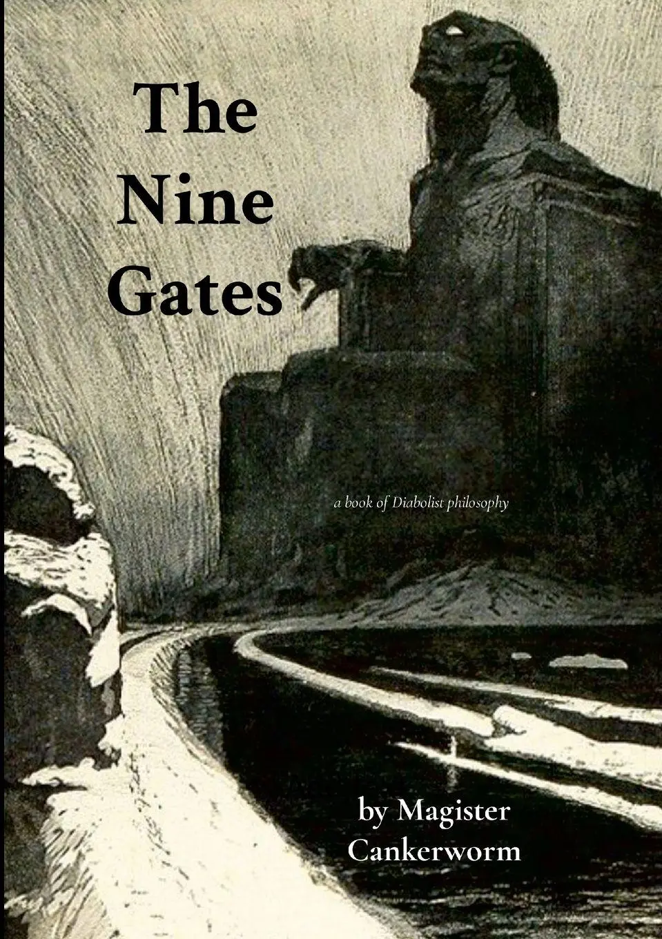 Cover: 9781300390190 | The Nine Gates | A Book of Diabolist Philosophy | Magister Cankerworm