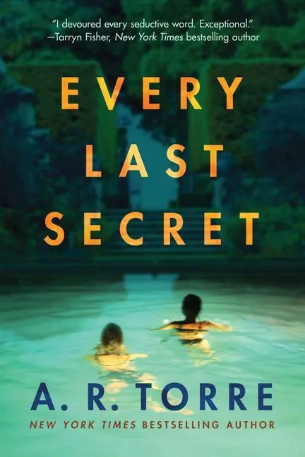Cover: 9781542020190 | EVERY LAST SECRET | A. R. Torre | Taschenbuch | Englisch | 2020