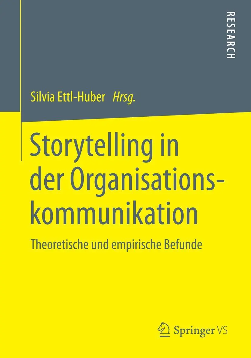 Cover: 9783658060190 | Storytelling in der Organisationskommunikation | Silvia Ettl-Huber