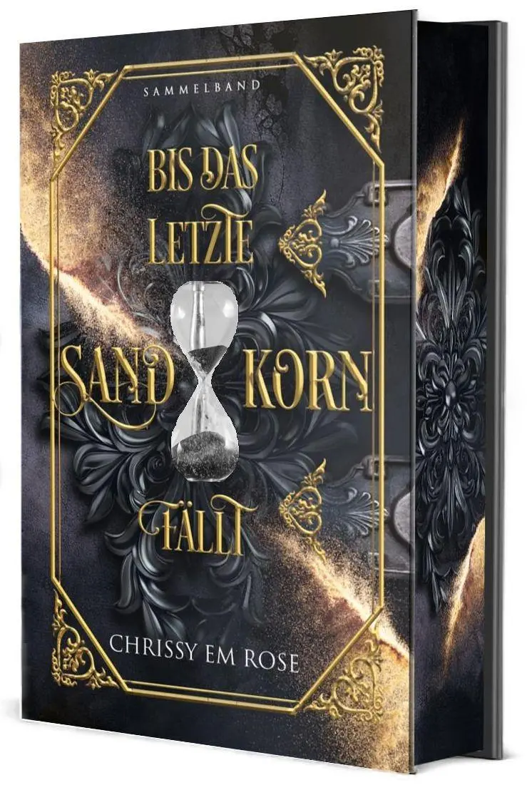 Cover: 9783689370190 | Bis das letzte Sandkorn fällt | Chrissy Em Rose | Buch | 632 S. | 2025