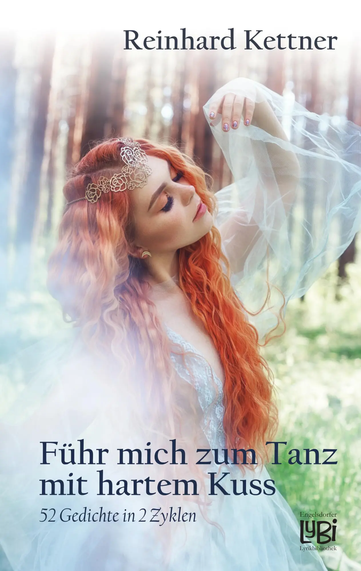 Cover: 9783690950190 | Führ mich zum Tanz mit hartem Kuss | 52 Gedichte in 2 Zyklen | Kettner