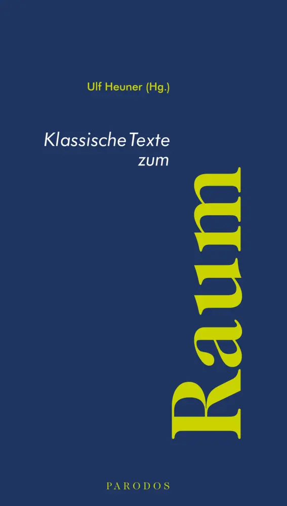 Klassische Texte zum Raum Kartoniert (TB)
