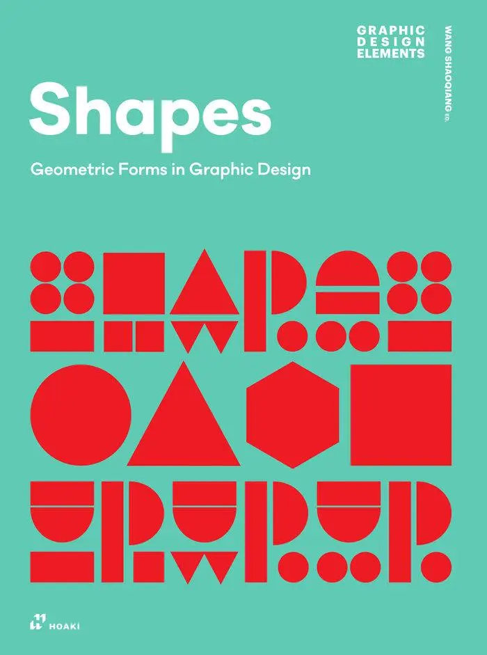 Cover: 9788410650190 | Shapes | Geometric Forms in Graphic Design | Shaoqiang Wang | Buch