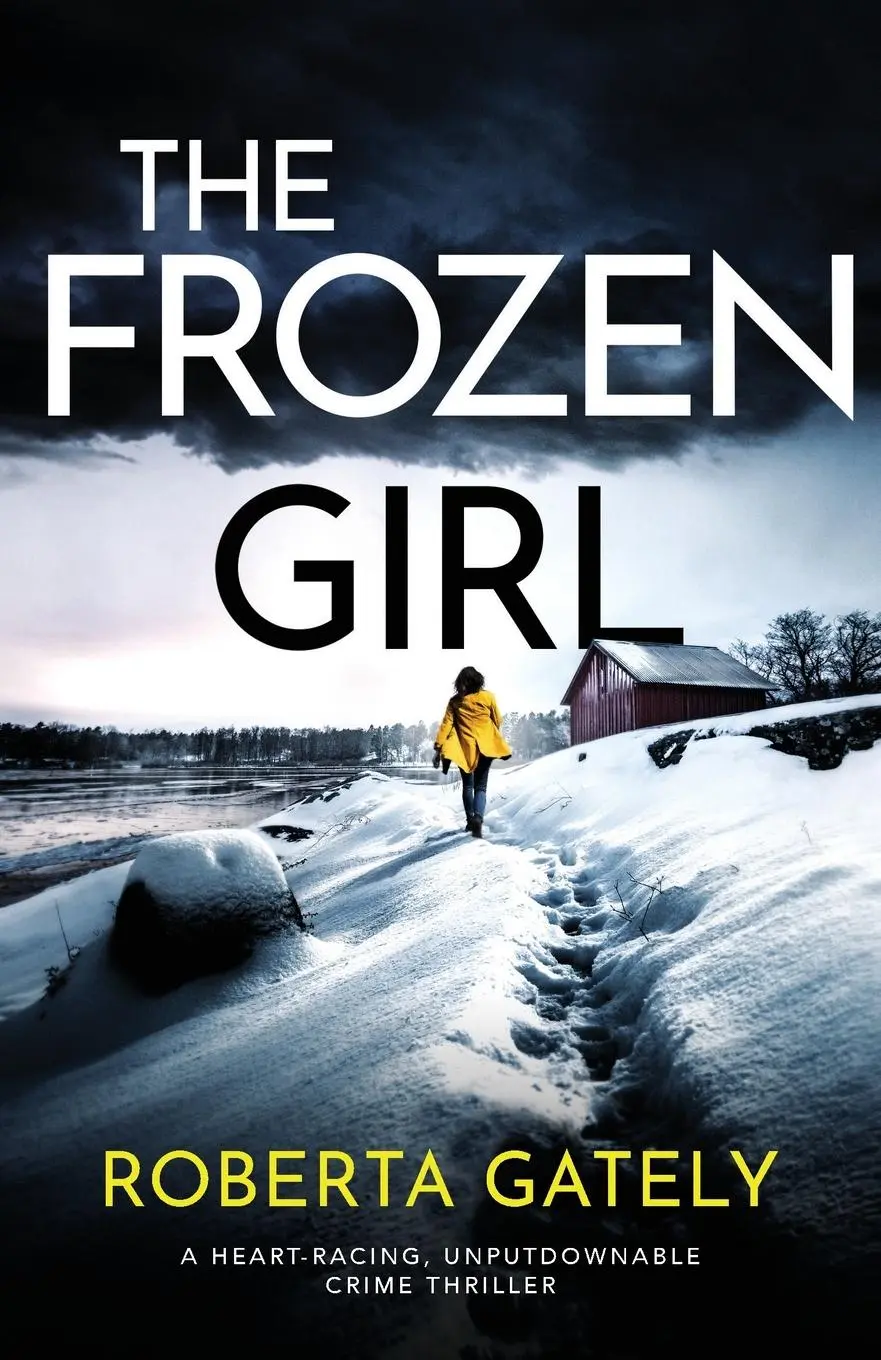 Cover: 9781800190290 | The Frozen Girl | A heart-racing, unputdownable crime thriller | Buch