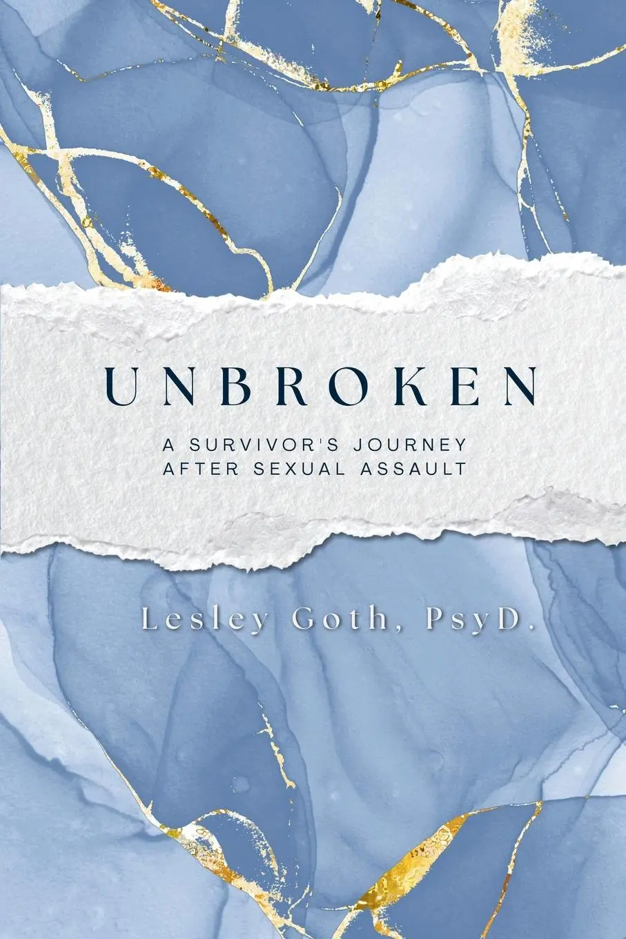 Cover: 9798892940290 | Unbroken | Lesley Goth | Taschenbuch | Englisch | 2025